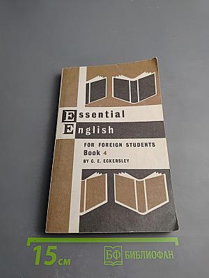 Essential English for Foreign Students Book 4