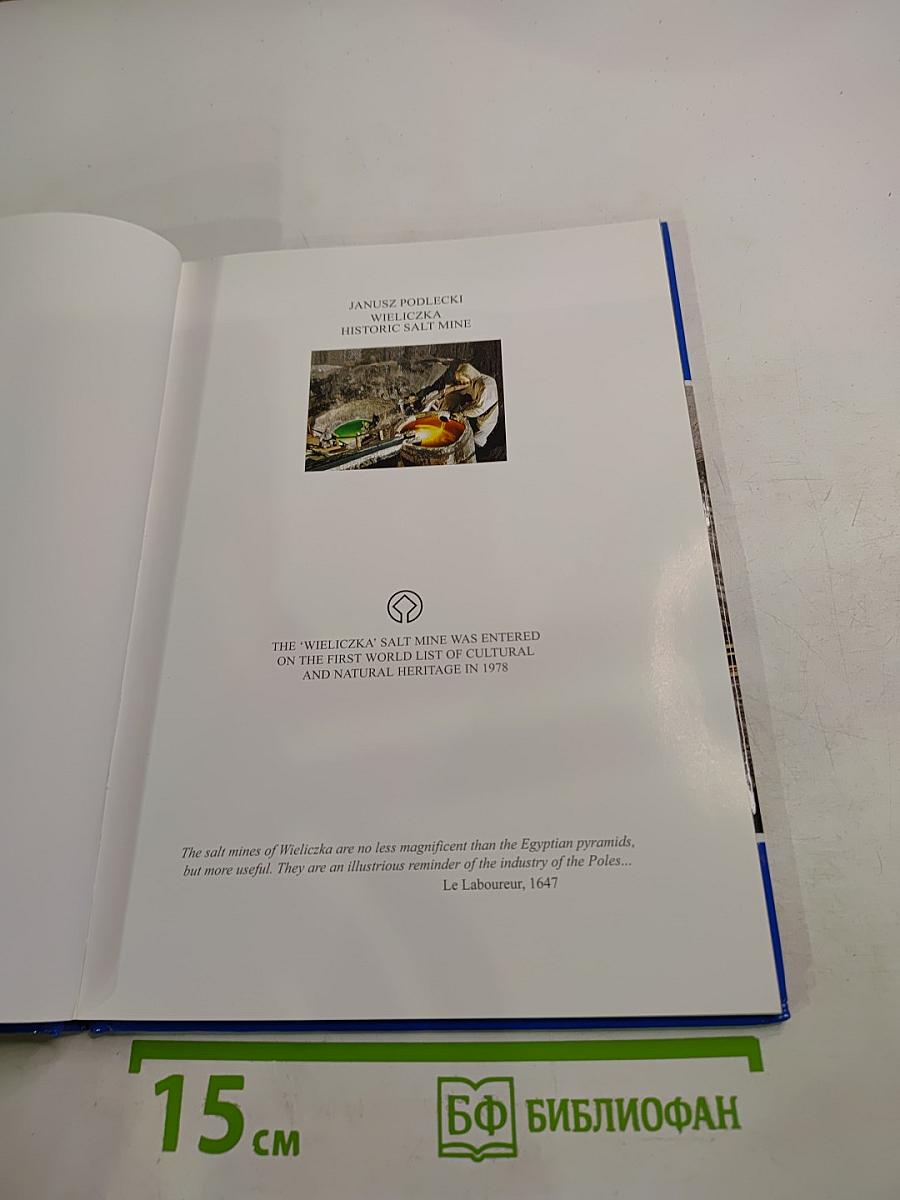 Wieliczka Historic Salt Mine