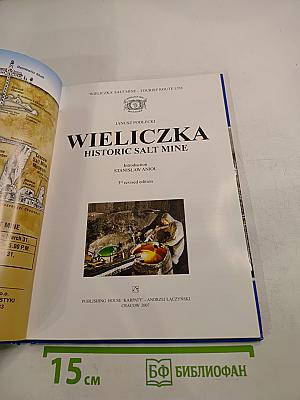 Wieliczka Historic Salt Mine