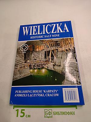 Wieliczka Historic Salt Mine