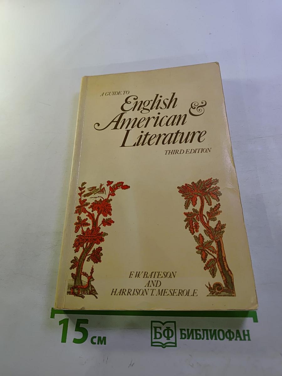A Guide to English & American Literature. Third Edition.