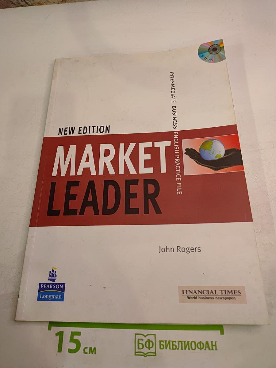 Market Leader New Edition Intermediate Business English Practice File with CD