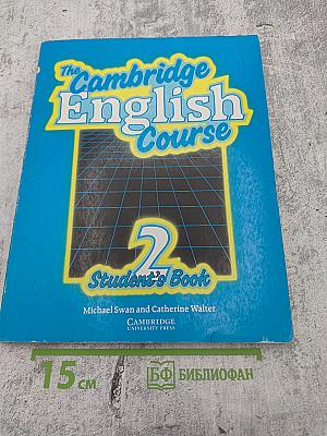 The Cambridge English Course Student's Book 2