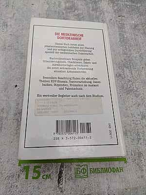 Die medizinische Doktorarbeit