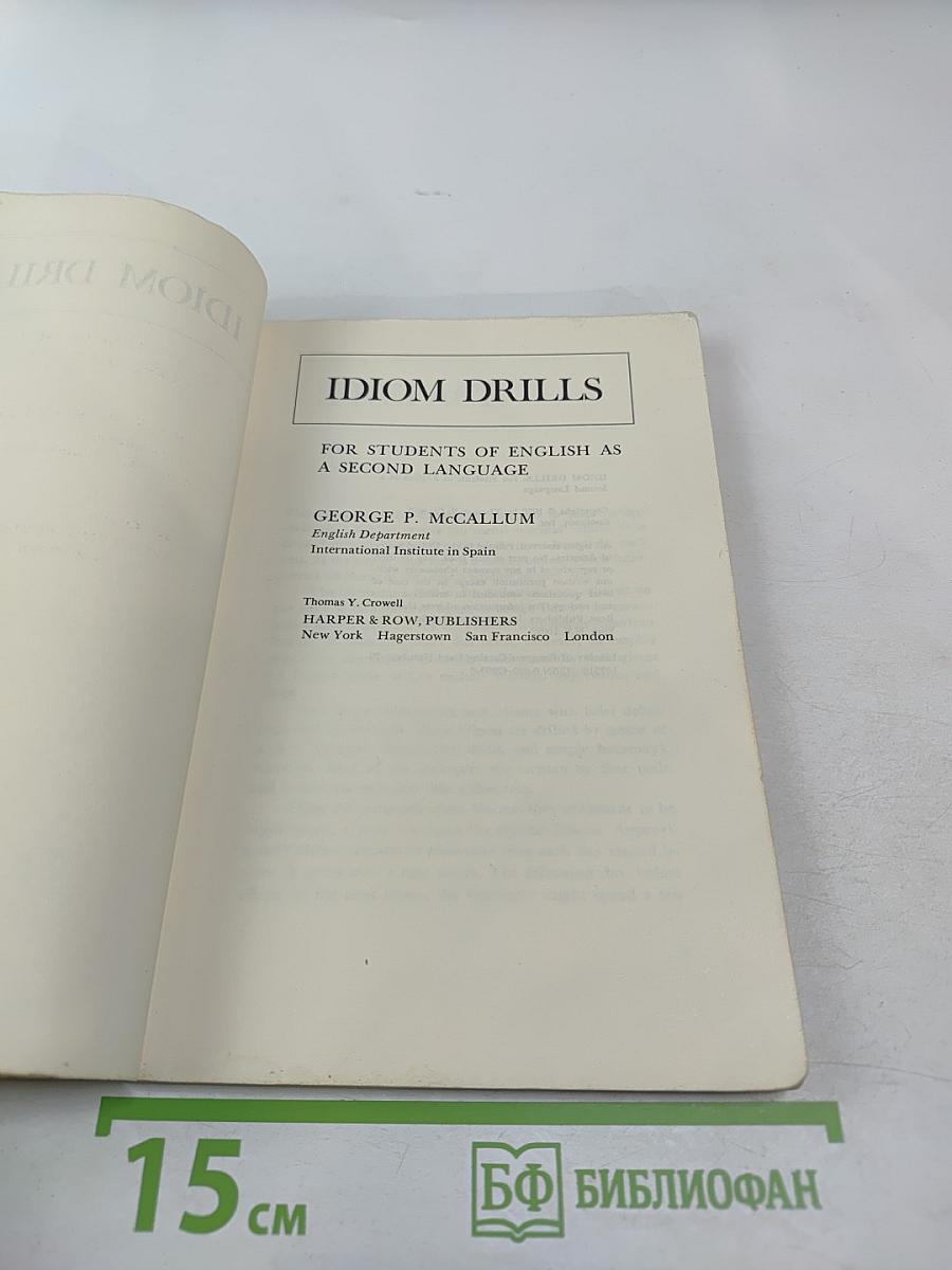 Idiom Drills for students of english as a second language