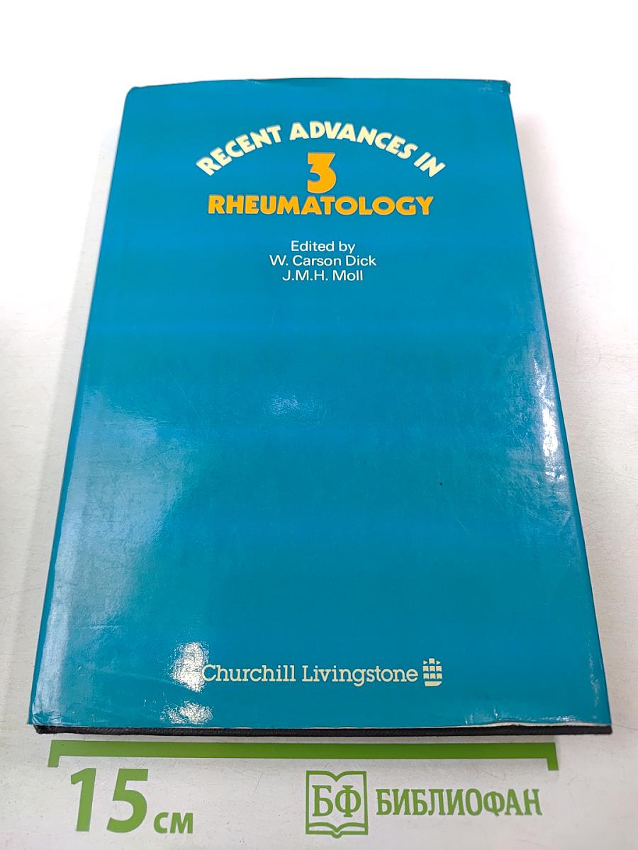 Recent Advances in Rheumatology, Number Three