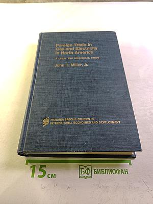Foreign Trade In Gas and Electricity in North America