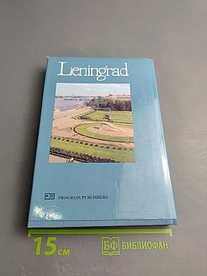 Leningrad: Art and Architecture