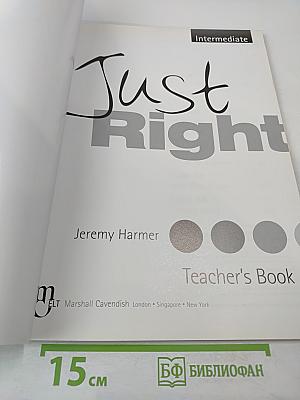 Just Right Teacher's Book Intermediate