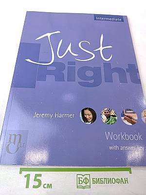 Just Right Intermediate Workbook with answer key