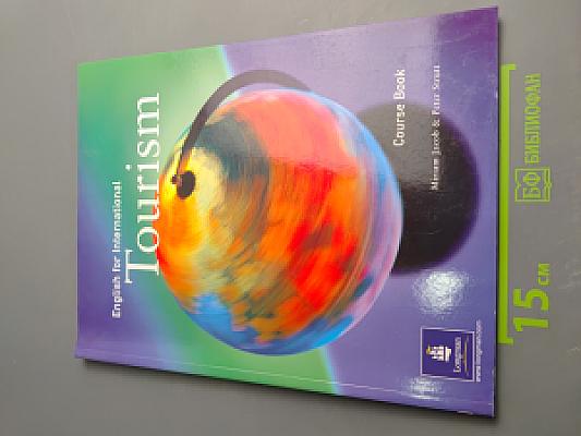 English for International Tourism: Tourism Course Book