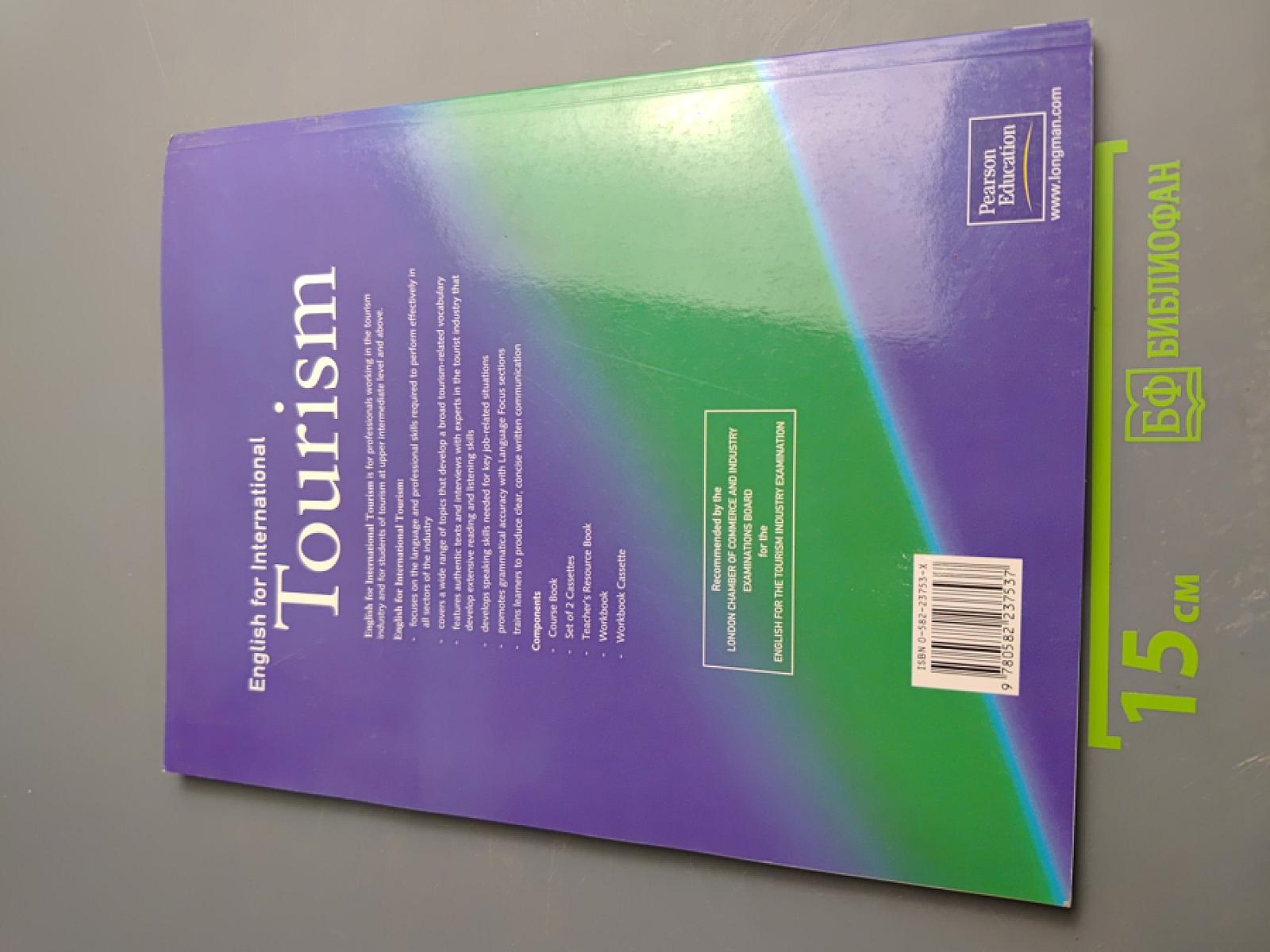 English for International Tourism: Tourism Course Book