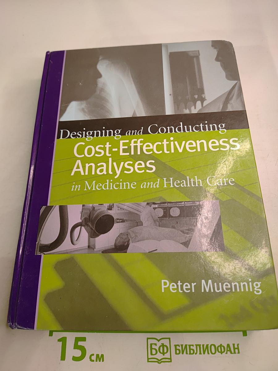 Designing and Conducting Cost-Effectiveness Analyses in Medicine and Health Care