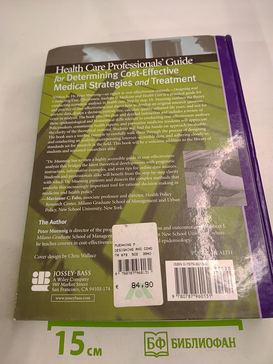 Designing and Conducting Cost-Effectiveness Analyses in Medicine and Health Care