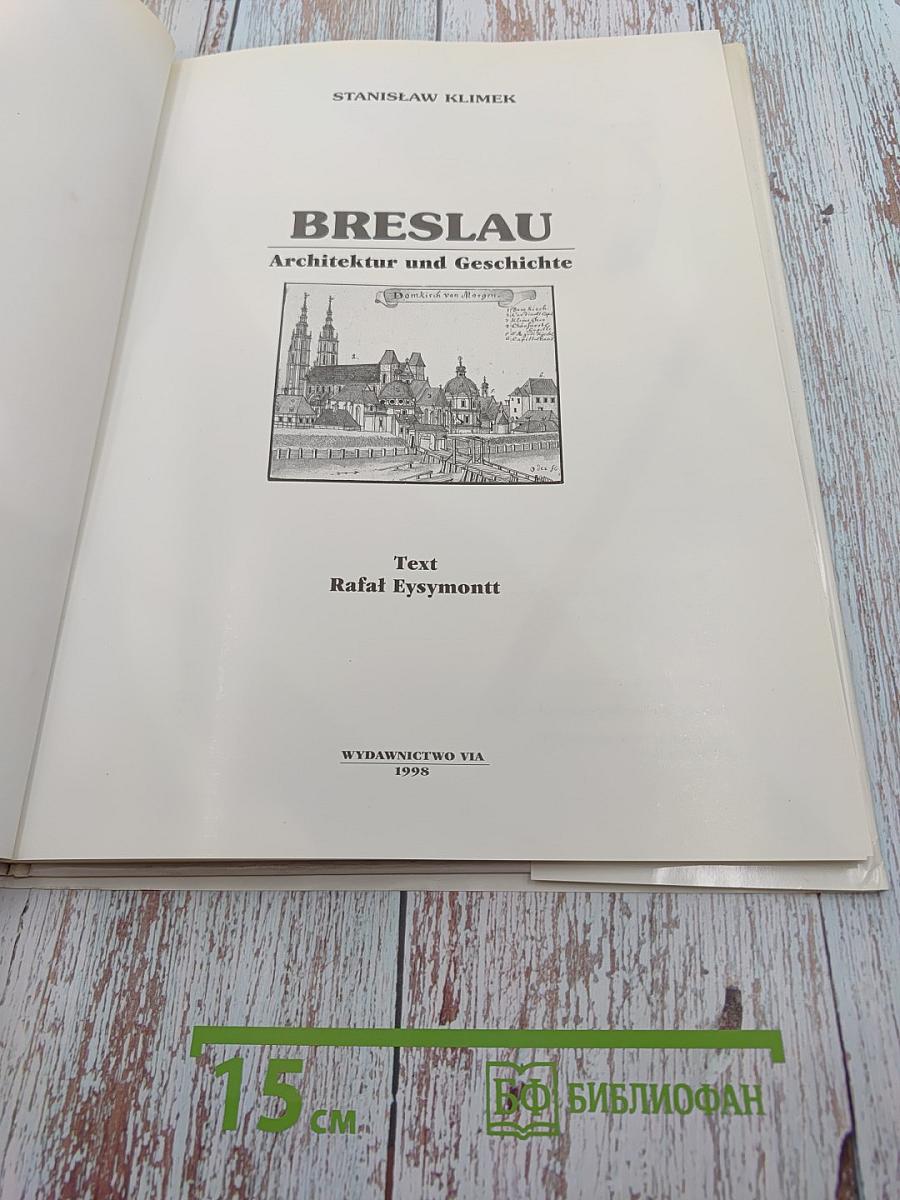 WROCŁAW / BRESLAU Architektur und Geschichte