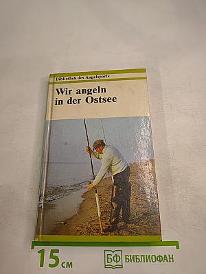 Wir angeln in der Ostsee