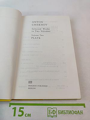 Selected Works in Two Volumes. Volume Two: Plays