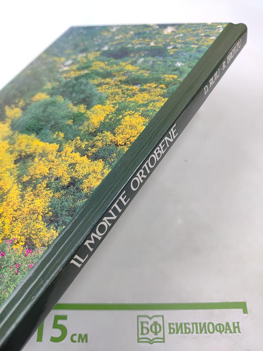 IL MONTE ORTOBENE. Aspetti Naturalistici Sentierismo