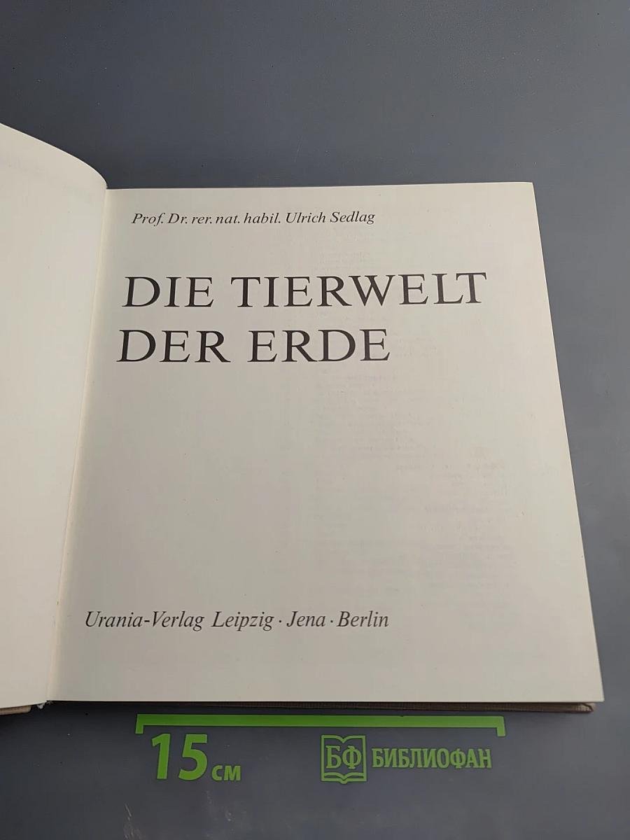 Die Tierwelt der Erde