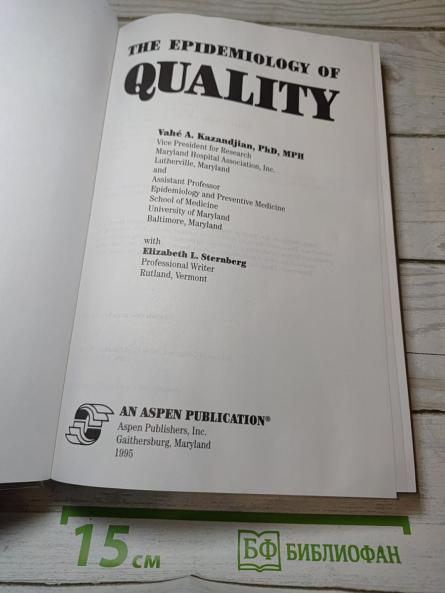 The Epidemiology of Quality