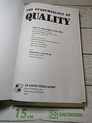 The Epidemiology of Quality