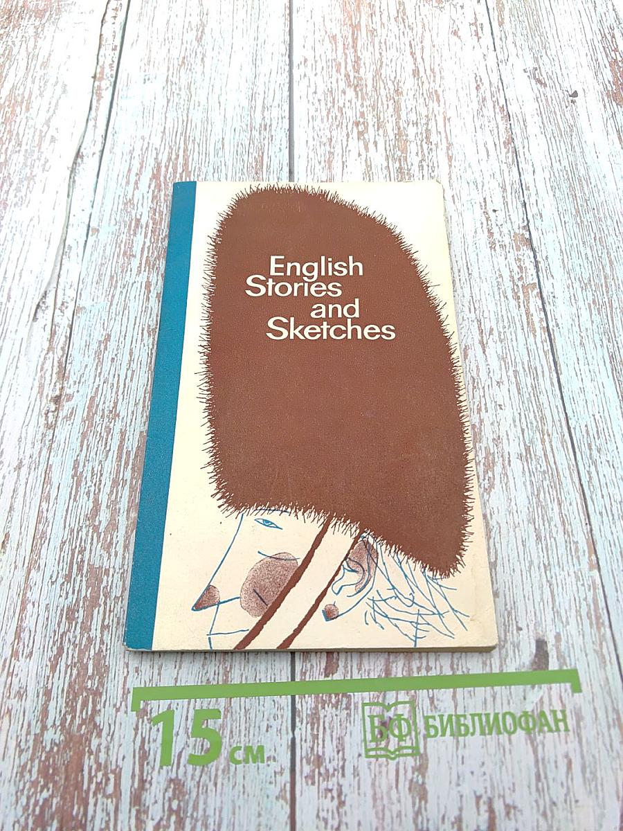 English Stories and Sketches