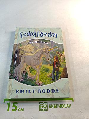 Fairy Realm: The Unicorn