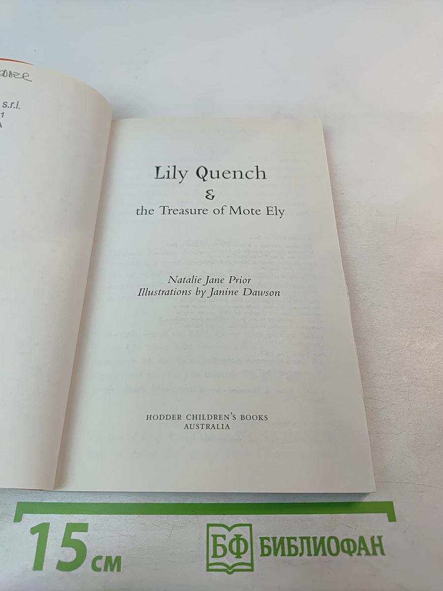 Lily Quench & the Treasure of Mote Ely