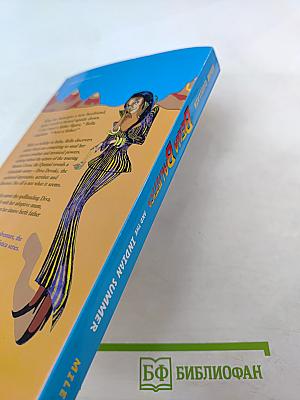 Bella Ballistica and the Indian Summer