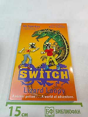 Switch lizard loopy