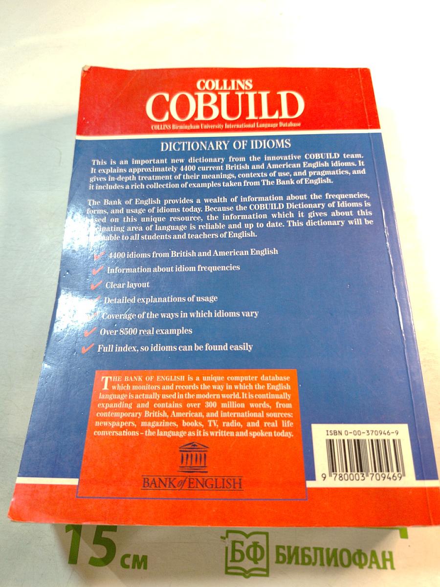 Collins COBUILD Dictionary of Idioms