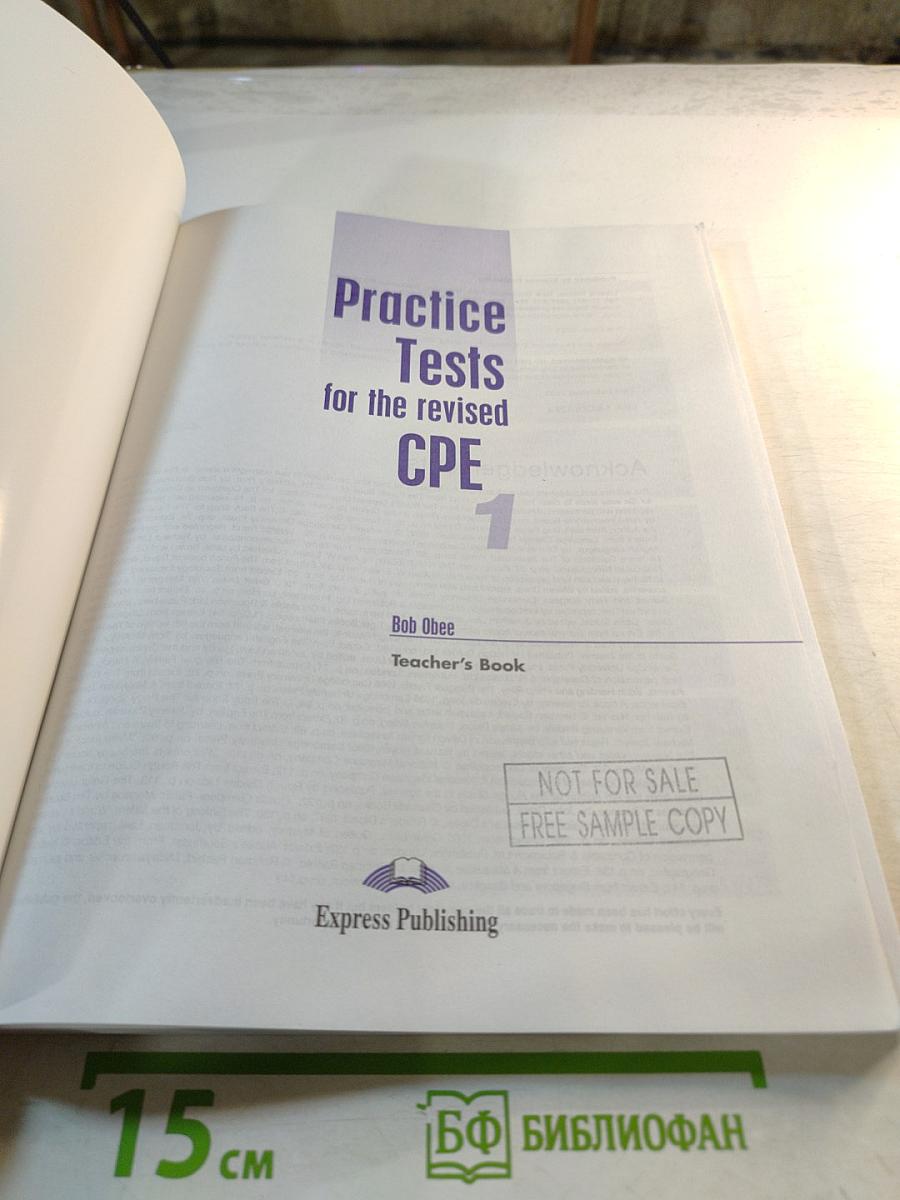 Practice Tests for the revised CPE 1 Teacher's Book