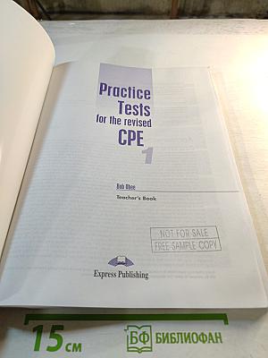 Practice Tests for the revised CPE 1 Teacher's Book