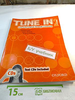 Tune In 2: Learning English Through Listening. Test Pack