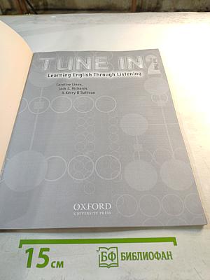 Tune In 2: Learning English Through Listening. Test Pack