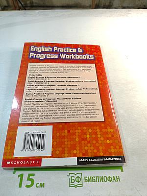 English Practice and Progress: Phrasal Verbs and Idioms