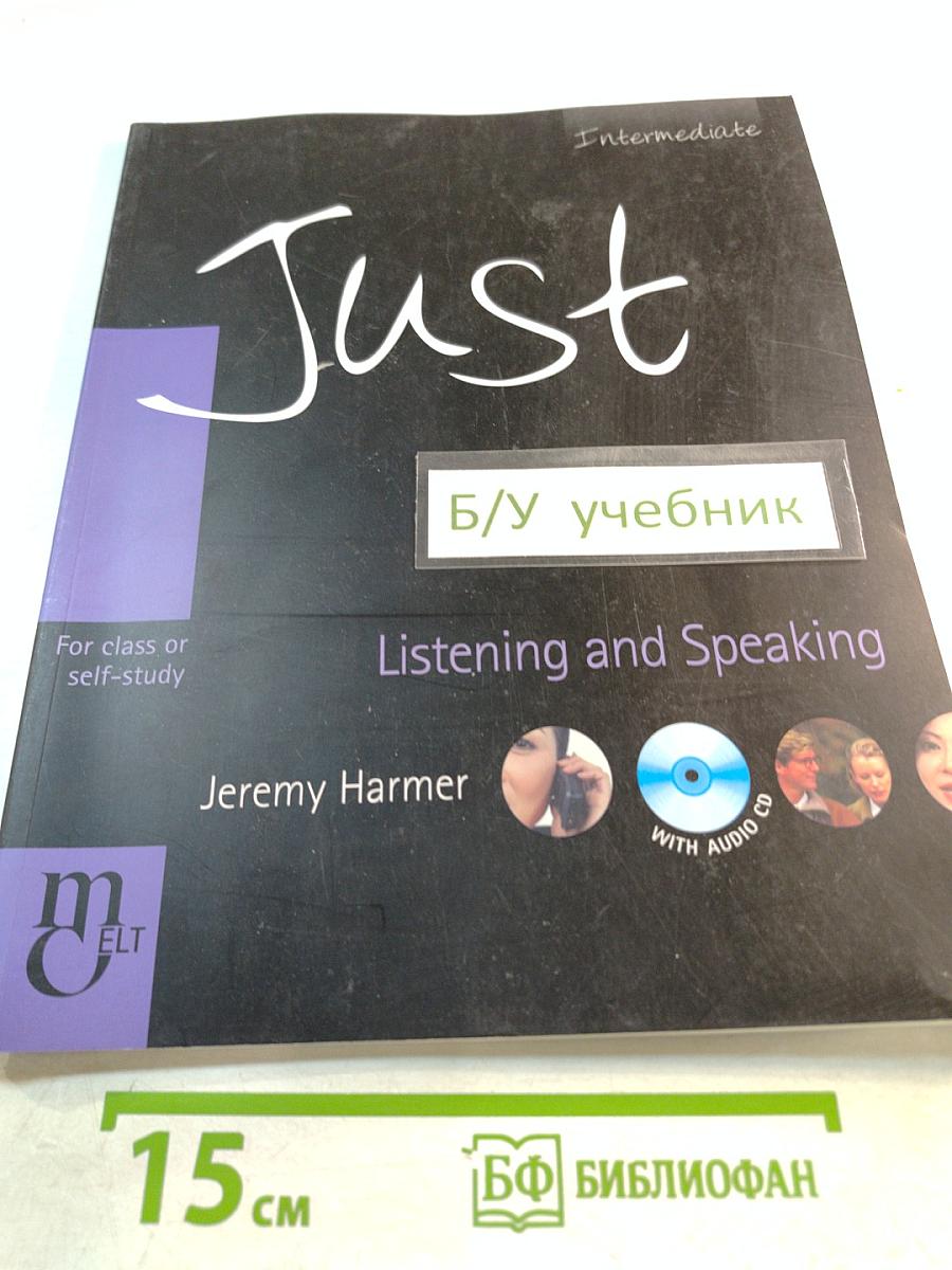 Just Listening and Speaking Intermediate