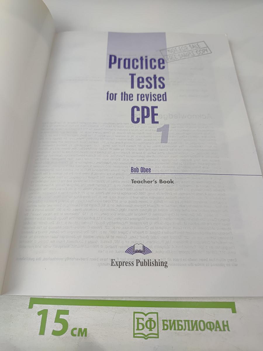 Practice Tests for the revised CPE 1 Teacher's Book