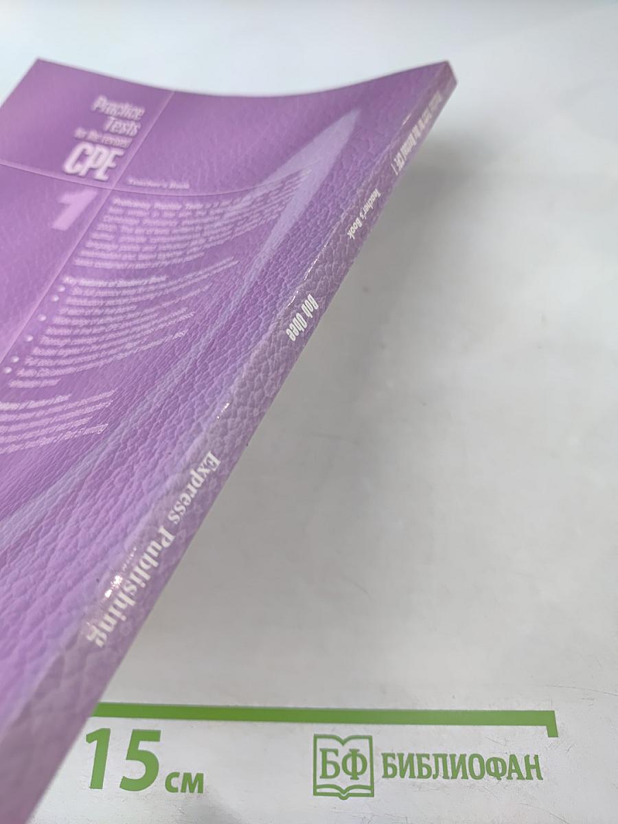 Practice Tests for the revised CPE 1 Teacher's Book