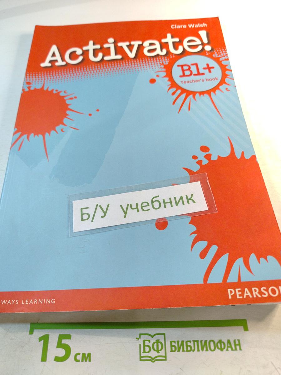 Activate! B1+ Teacher's Book