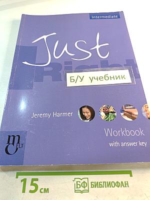 Just Right Intermediate Workbook with answer key