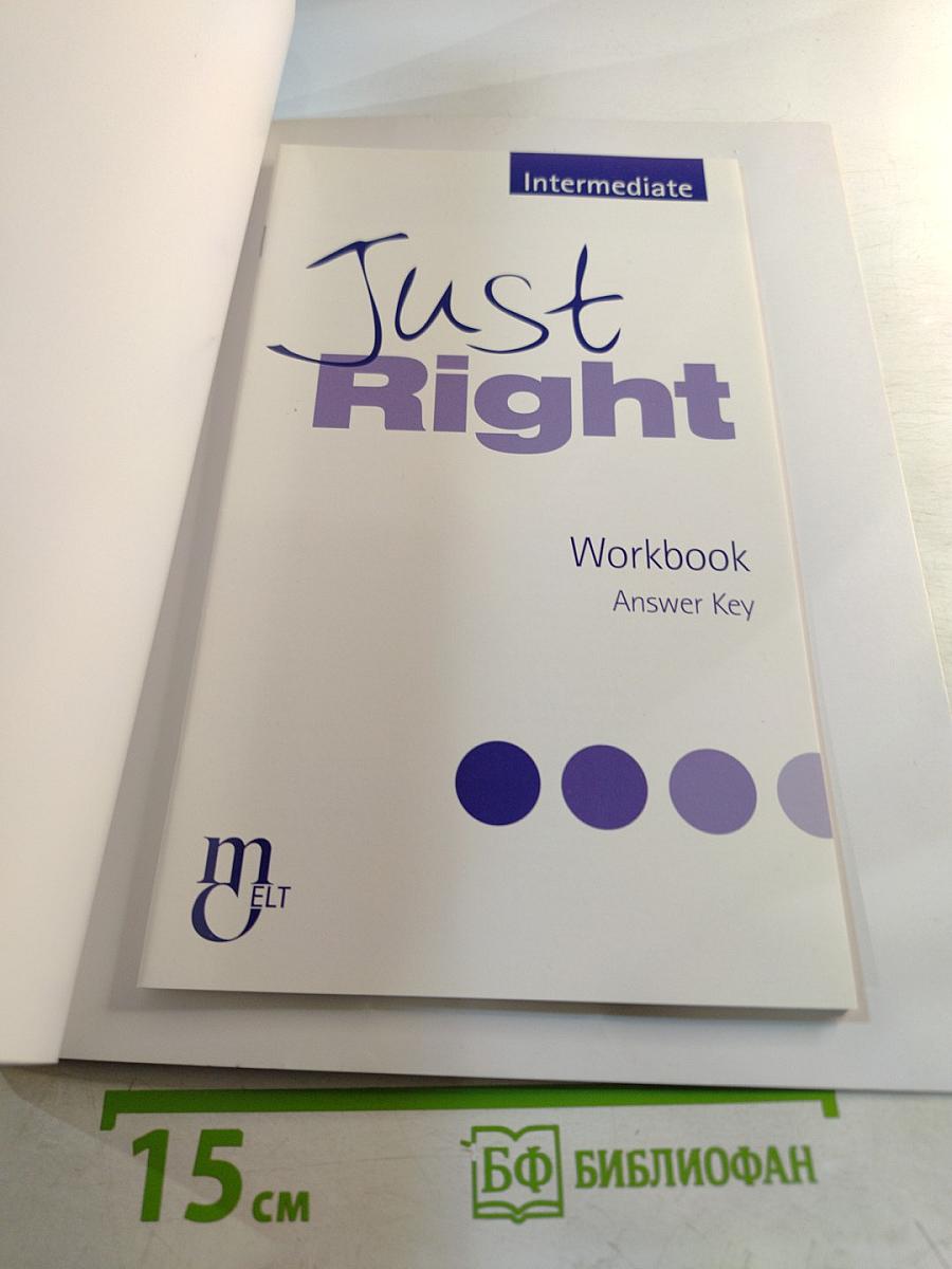 Just Right Intermediate Workbook with answer key