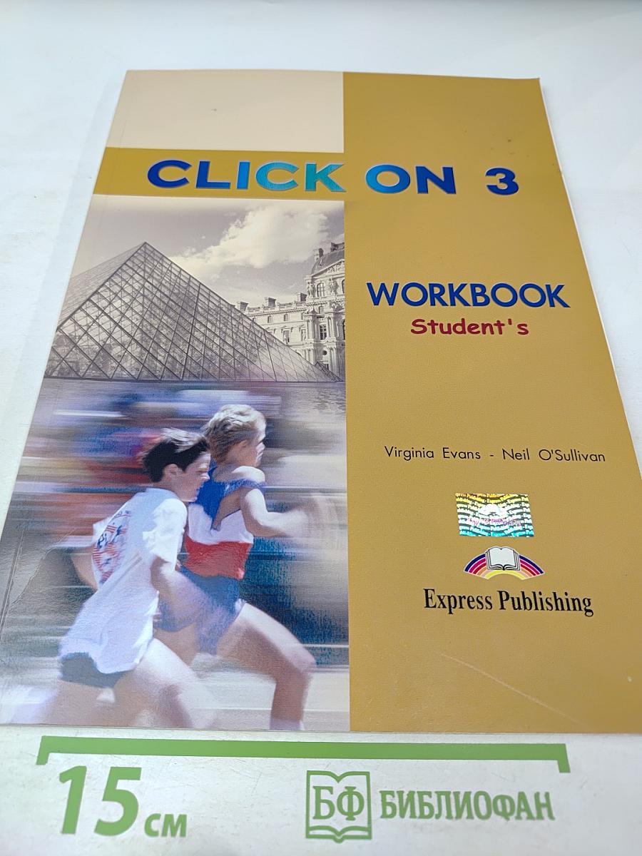 CLICK ON 3 Workbook Student's