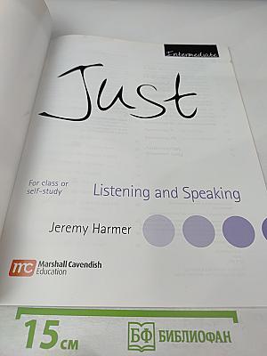 Just Listening and Speaking Intermediate