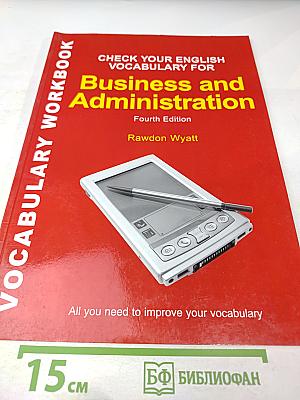 Check Your English Vocabulary for Business and Administration