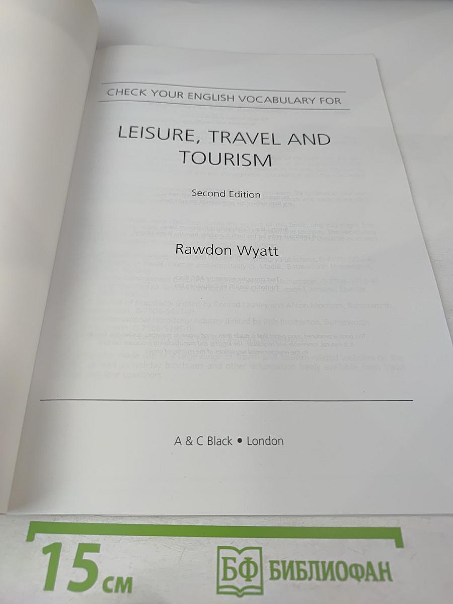 Check Your English Vocabulary for Leisure, Travel and Tourism