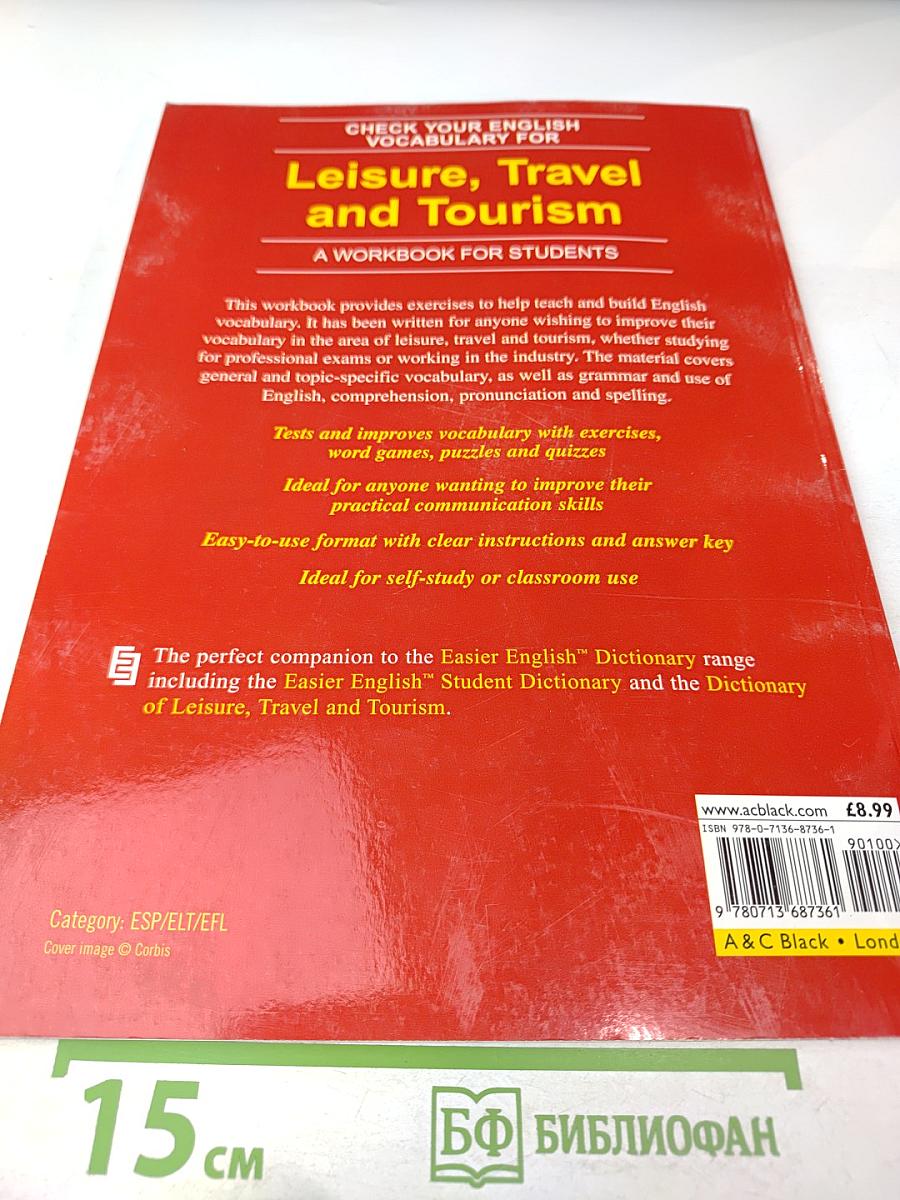 Check Your English Vocabulary for Leisure, Travel and Tourism