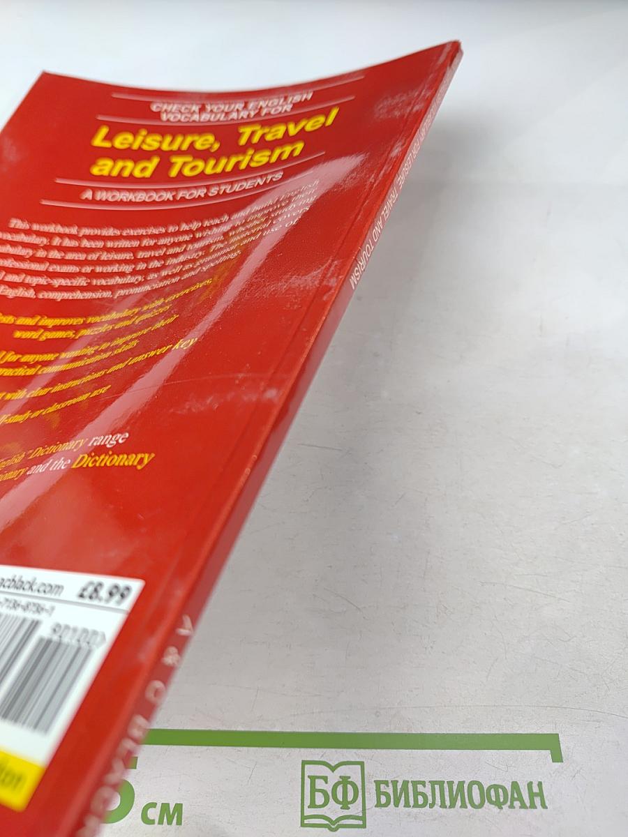 Check Your English Vocabulary for Leisure, Travel and Tourism