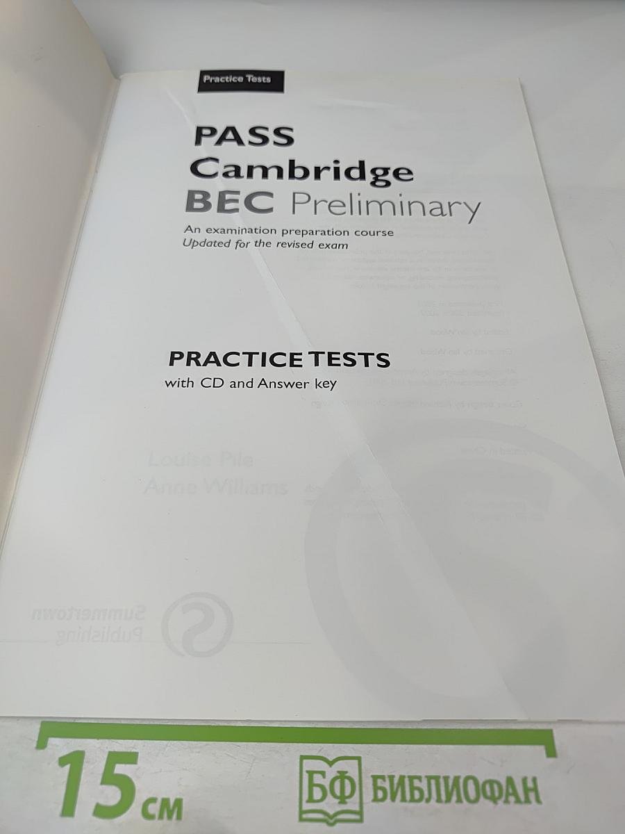 PASS Cambridge BEC Preliminary: Self-Study Practice Tests with Key