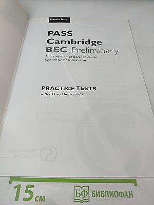 PASS Cambridge BEC Preliminary: Self-Study Practice Tests with Key